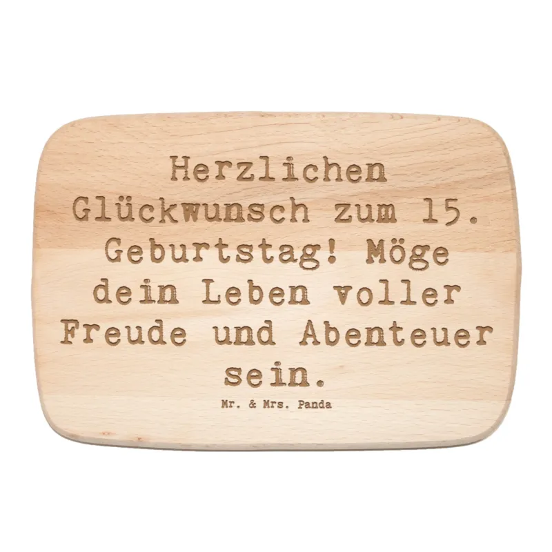 Frühstücksbrett Spruch 15. Geburtstag Glückwünsche|p:1727377|h:6b5aea1dc86d801a432e901556b5db42