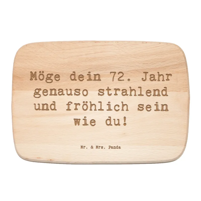 Frühstücksbrett Spruch 72. Geburtstag Freude Glanz|p:1736934|h:99757df3ea8341cf966d12fce11d1a5f