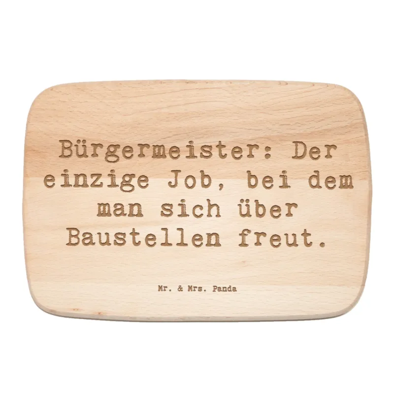 Frühstücksbrett Spruch Bürgermeister Freude|p:1791781|h:b99f5478bb9fd68ea9ef1f7d73c4b53d